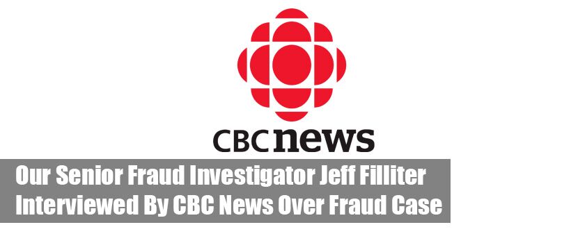 Our Senior Fraud Investigator Interviewed by CBC News